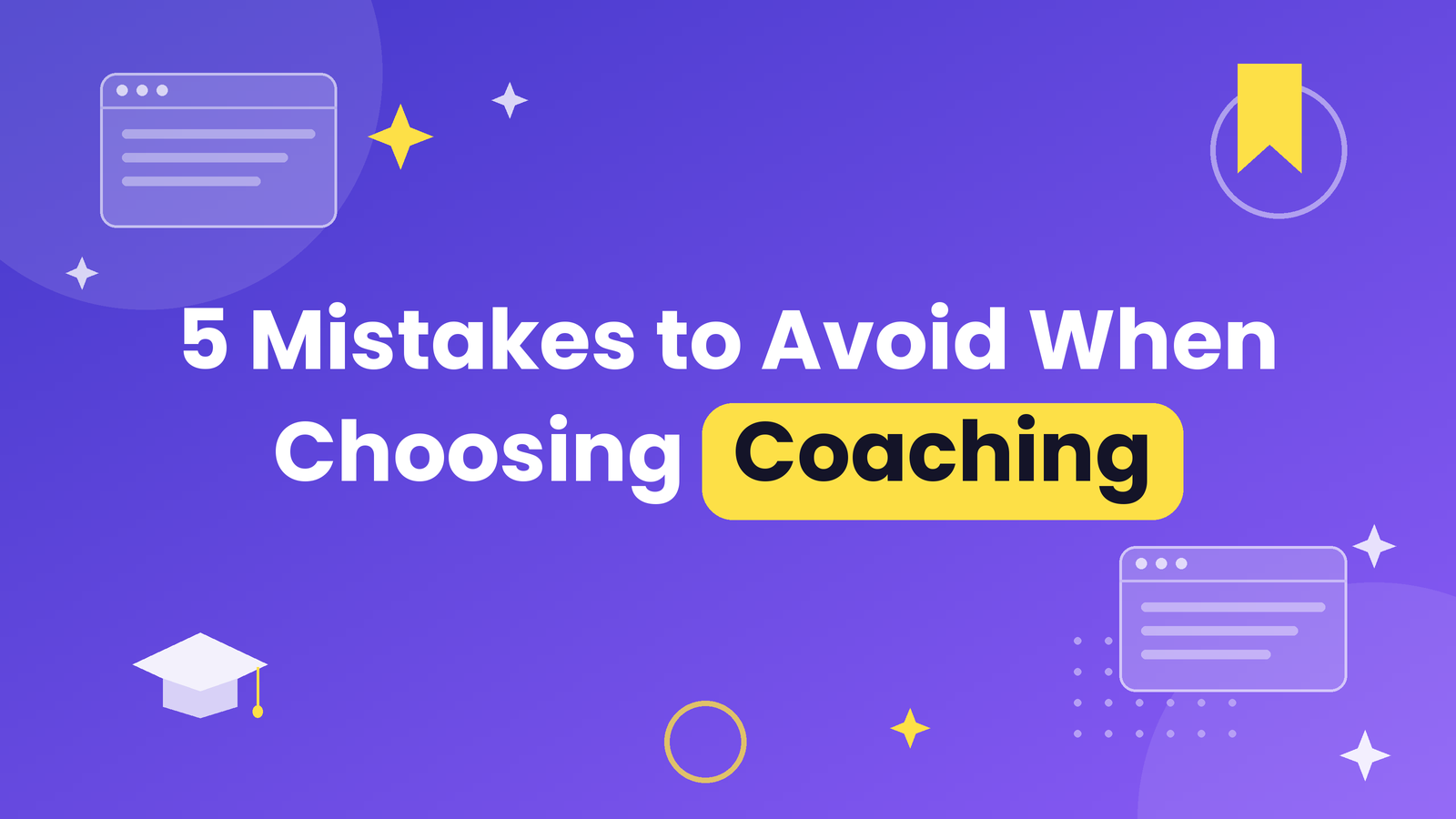 5 Mistakes Students Make When Choosing a Coaching Institute
